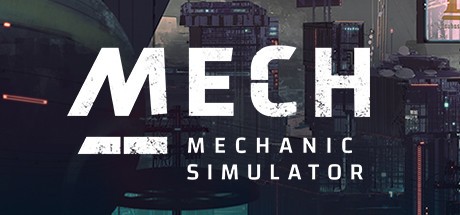 『Mech Mechanic Simulator』の公式キービジュアル