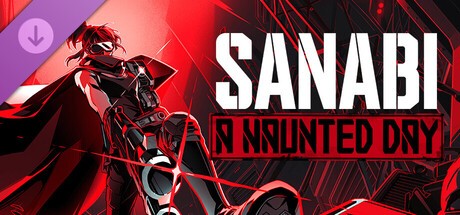『SANABI： A Haunted Day SIGNAL REDUX EDITION』の公式キービジュアル