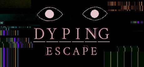 『Dyping Escape』の公式キービジュアル