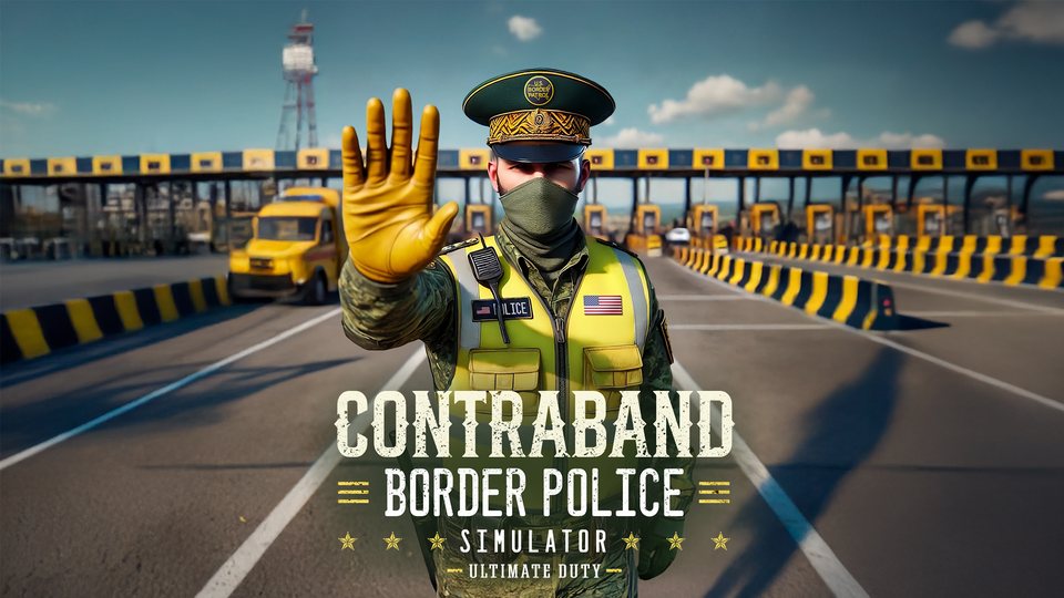 『CONTRABAND BORDER POLICE SIMULATOR – Ultimate Duty』の公式キービジュアル