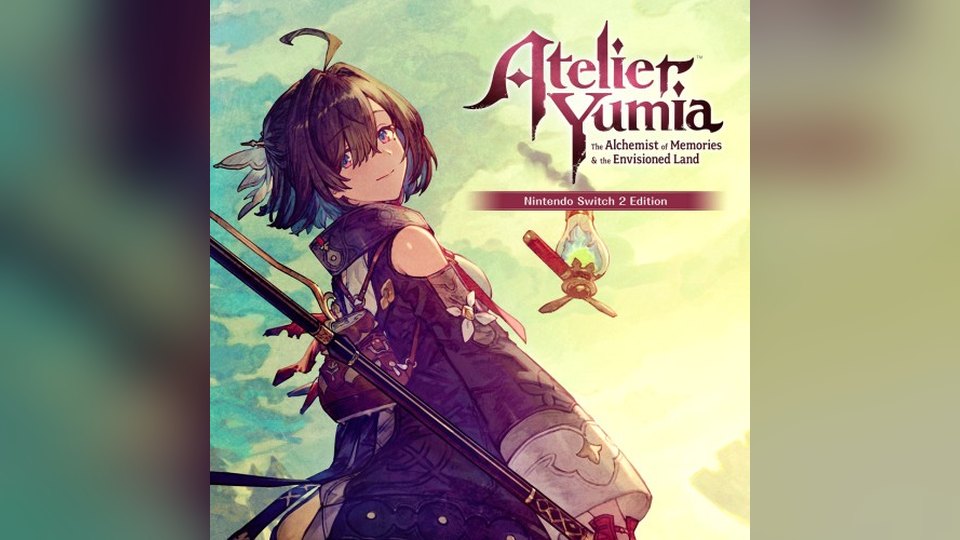 『ユミアのアトリエ ～追憶の錬金術士と幻創の地～ Nintendo Switch2 Edition』の公式キービジュアル